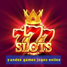 yandex games jogos online